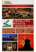 Urokliwe miasta i miasteczka