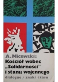 Kościół wobec "Solidarności" i stanu wojennego