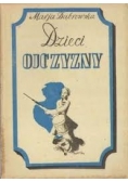 Dzieci ojczyzny. Opowiadania historyczne dla młodzieży, 1947 r.
