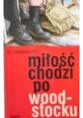 Miłość chodzi po woodstocku