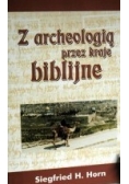 Z archeologią przez kraje biblijne