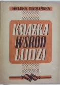 Książka wśród ludzi, ok. 1940 r.