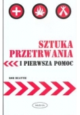 Sztuka przetrwania i pierwsza pomoc