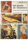 Od Giotta do Cezannea. Zarys historii malarstwa