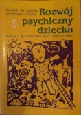 Rozwój psychiczny dziecka od 0 do 10 lat