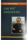 Jak być księdzem?