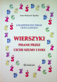 Wierszyki pisane przez ciche szumy i syki