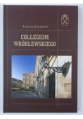 Collegium Wróblewskiego