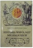 Historia wspólnot michalickich