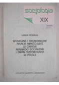 Społeczne i ekonomiczne relacje miasto-wieś w okresie realnego socjalizmu i zmian systemowych w Polsce