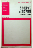 Sdkp I L A Sdprr 1908 1918