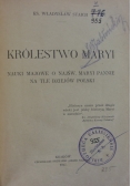 Królestwo Maryi, 1917 r.