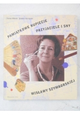 Pamiątkowe rupiecie. Przyjaciele i sny Wisławy Szymborskiej