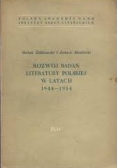 Rozwój badań literatury Polskiej w latach 1944-1954