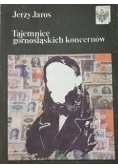 Tajemnice górnośląskich koncernów