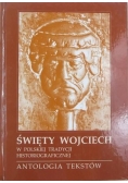 Święty Wojciech w polskiej tradycji historiograficznej