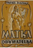 Matka Obywatelka, 1948r.