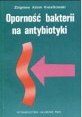 Odporność bakterii na antybiotyki