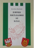 Zamek królewski w kole