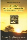 Ścieżka prostej obfitości. Dziennik otuchy i radości