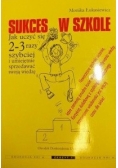 Sukces w szkole, Jak uczyć się 2-3 razy szybciej