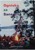 Ogniska za Sanem