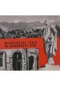 Włodzimierz Lenin na krakowskiej ziemi
