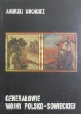 Generałowie wojny polsko-sowieckiej