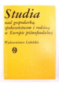Studia nad gospodarką, społeczeństwem i rodziną w Europie późnofeudalnej