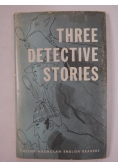 Three Detective Stories