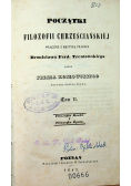 Początki Filozofii chrześciańskiej 1845 r.