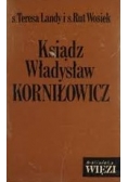 Ksiądz Władysław Korniłowicz
