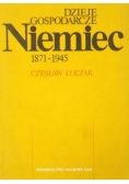 Dzieje gospodarcze Niemiec 1871 - 1945