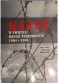 Katyń w świetle badań terenowych 1994-1995
