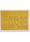 Stanisław Cuchra-Cukrowski. Adaptacje wnętrz zabytkowych ekspozycje muzealne, aranżacje wystaw