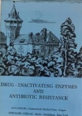 Drug Inactivating Enzymes and Antibiotic Resistance