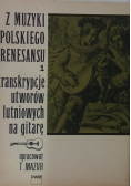 Z muzyki polskiego renesansu 1