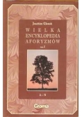 Wielka encyklopedia aforyzmów tom I