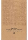 Pierwsza część dziejów króla Henryka IV