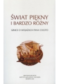 Świat piękny i bardzo różny