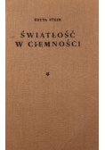 Światłość w ciemności Tom I