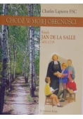 Chodź w mojej obecności