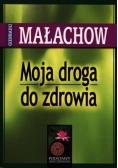 Moja droga do zdrowia