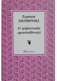 O pojmowaniu sprawiedliwości