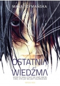 Ostatnia wiedźma