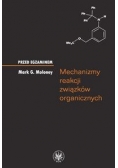 Mechanizmy reakcji związków organicznych