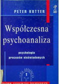 WSPÓŁCZESNA PSYCHOANALIZA Psychologia procesów nieświadomych