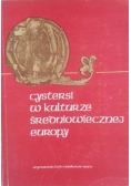 Cystersi w kulturze średniowiecznej Europy