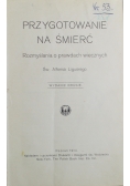 Przygotowanie na śmierć Rozmyślania o prawdach wiecznych