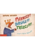 Pierwszy drugi trzeci